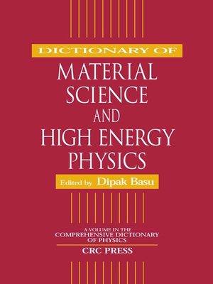 cover image of Dictionary of Material Science and High Energy Physics